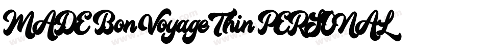 MADE Bon Voyage Thin PERSONAL USE字体转换